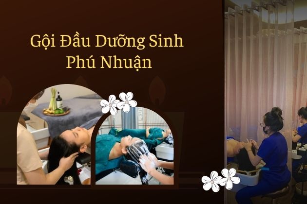 Top 10 spa gội đầu dưỡng sinh quận Phú Nhuận tốt nhất