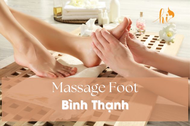 Massage foot Bình Thạnh