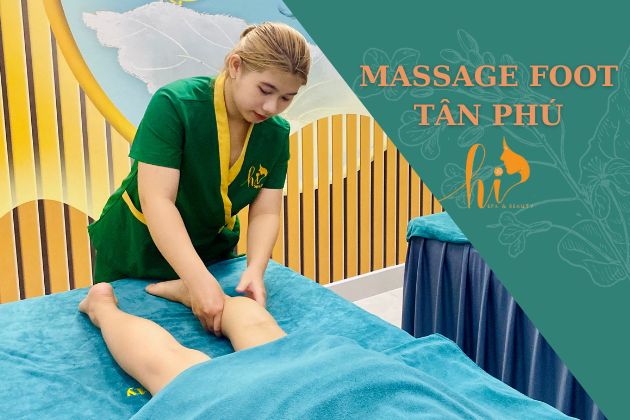 massage foot Tân Phú